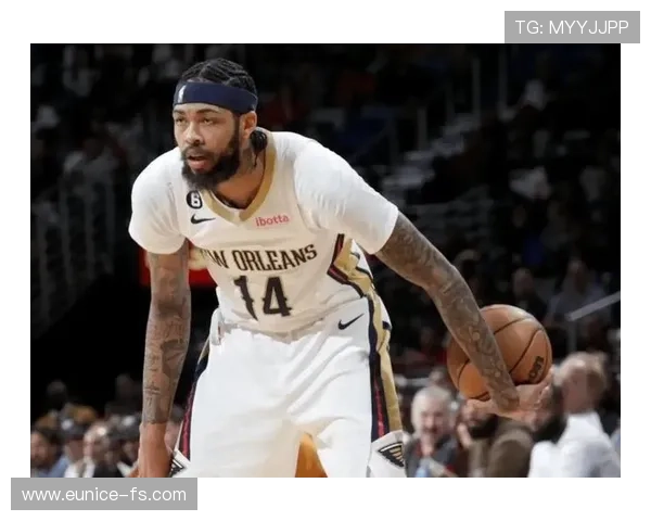 新赛季鹈鹕崛起之路探秘英格拉姆与锡安能否带队冲击总冠军