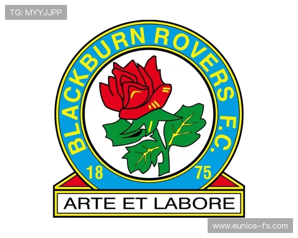 布莱克本俱乐部历史与文化探秘：英格兰足球的传世经典